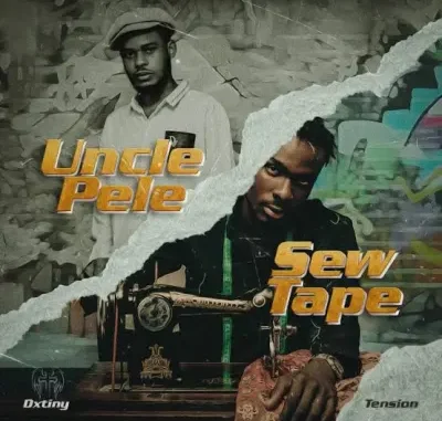 Dxtiny – Uncle Pele Dxtiny – Uncle Pele