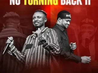 No Turning Back II Mp3 Download